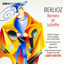 Hodgson, Alfreda & Philip Langridge & John Shirley-Quirk & Gary Bertini & Radio-Sinfonieorchester Stuttgart Des Swr - Berlioz: Romeo Et Juliette, Op. 17