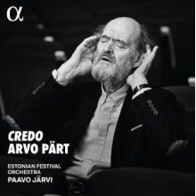 Jarvi, Paavo & Kalle Randalu & Estonian Festival Orchestra - Arvo Part: Credo