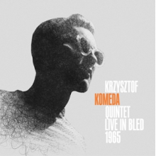 Krzysztof Komeda Quintet - Live In Bled 1965