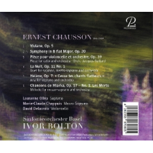 Sinfonieorchester Basel & Ivor Bolton & Lauranne Oliva & Marie-Claude Chappuis & David Delacroix - Chausson: Symphony In B Flat / Viviane (Orchestral & Vocal Works)