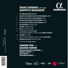 Piau, Sandrine & Quatuor Psophos - Schubert: Quintette Imaginaire