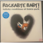 Rockabye Baby! - Lullaby Renditions of Linkin Park