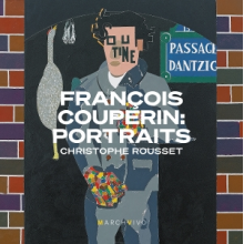 Rousset, Christophe - Francois Couperin: Portraits (Live)