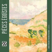 Vanden Eynden, Jean-Claude - Franck, Jongen & Lekeu: Pieces Egoistes