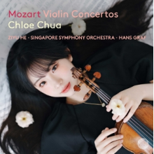 Chua, Chloe & Ziyu He & Hans Graf & Singapore Symphony Orchestra - Mozart: Violin Concertos