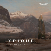 Cicchillitti, Adam & Steve Cowan - Lyrique