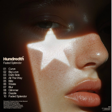 Hundredth - Faded Splendor