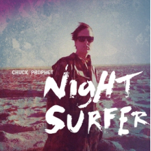 Prophet, Chuck - Night Surfer