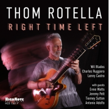 Rotella, Thom - Right Time Left