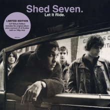 Shed Seven - Let It Ride