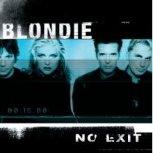 Blondie - No Exit