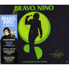 Bravo, Nino - Bravo, Nino. Las Canciones De Una Leyenda