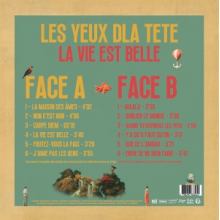 Les Yeux D'la Tete - La Vie Est Belle