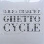 O.B.F X Charlie P - Ghetto Cycle 2025
