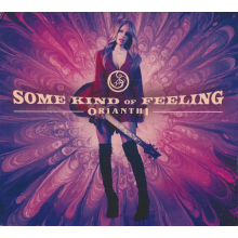 Orianthi - Some Kind Of Feeling