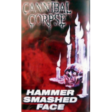 Cannibal Corpse - Hammer Smashed Face CASSETTE