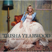 Yearwood, Trisha - The Mirror