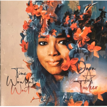 Dara Tucker - Time Wouldn't Wait