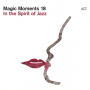 V/A - Magic Moments 18 - In the Spirit of Jazz