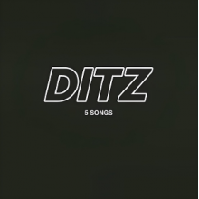 Ditz - 5 Songs