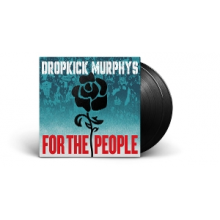 Dropkick Murphys - For the People