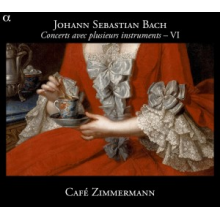 Cafe Zimmermann - Johann Sebastian Bach: Concerts Avec Plusieurs Instruments - Vi