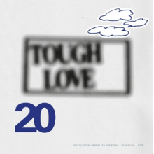 V/A - Tough Love 20: Don T Do Anything Important With Anybody Else