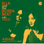 Ella and the Bossa Beat - 7-Amare