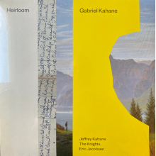 Kahane, Gabriel & Jeffrey Kahane - Heirloom