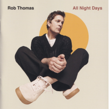 Thomas, Rob - All Night Days