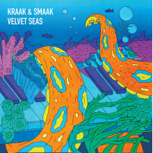 Kraak & Smaak - Velvet Seas