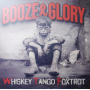 Booze And Glory - Whiskey Tango Foxtrot LP WHITE RED