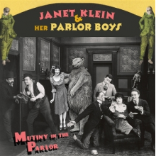 Klein, Janet & Her Parlor Boys - Mutiny In the Parlor