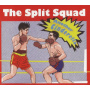 Split Squad - Another Cinderella