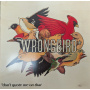 Wrongbird - Don't Quote Me On That