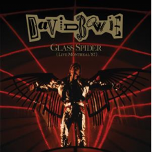 Bowie, David - Glass Spider (Live Montreal '87)