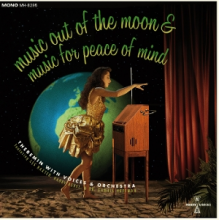 Revel, Harry & Les Baxter & Samuel Hoffman - Music Out of the Moon / Music For Peace of Mind