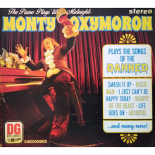Oxymoron, Monty - The Piano Plays 'Til Midnight - the Songs of the Damned