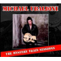 Ubaldini, Michael - Mystery Train Session