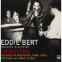 Bert, Eddie -Quartet & Qu - Crosstown
