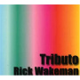 Wakeman, Rick - Tribute