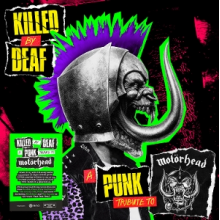 V/A - Killed By Deaf: a Punk Tribute To Motorhead