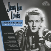 Lewis, Jerry Lee - Killer In Stereo: Cold, Cold Heart