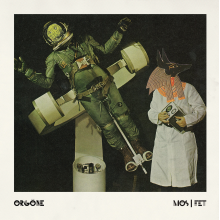 Orgone - Mos/Fet