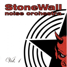 Stonewall Noise Orchestra - Vol.1