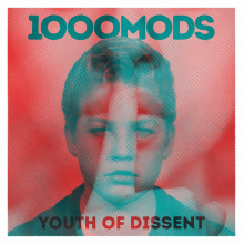 Thousand Mods - Youth of Dissent
