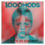 Thousand Mods - Youth of Dissent