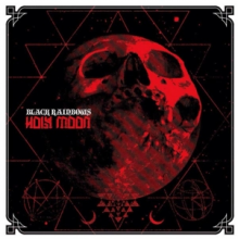 Black Rainbows - Holy Moon
