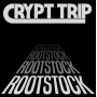 Crypt Trip - Rootstock