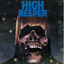 High Reeper - High Reeper